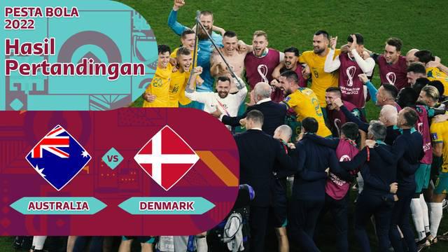 Berita Motion grafis hasil pertandingan Timnas Australia vs Timnas Denmark. Menang tipis 1-0 atas Denmark, Australia pastikan diri lolos ke babak 16 besar Piala Dunia 2022 bersama Prancis sebagai juara grup D.
