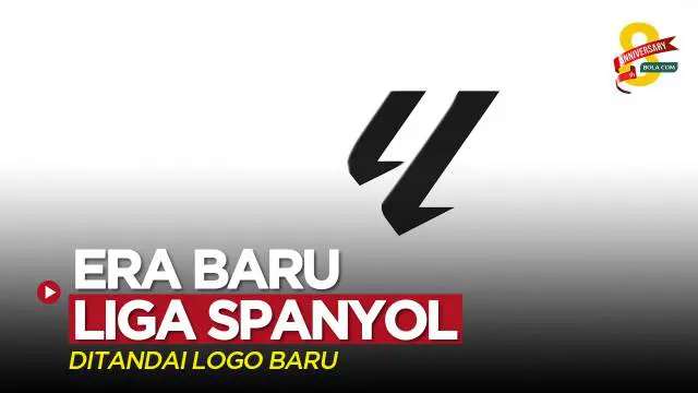 VIDEO: Era Baru Liga Spanyol Ditandai dengan Logo Terkini LALIGA