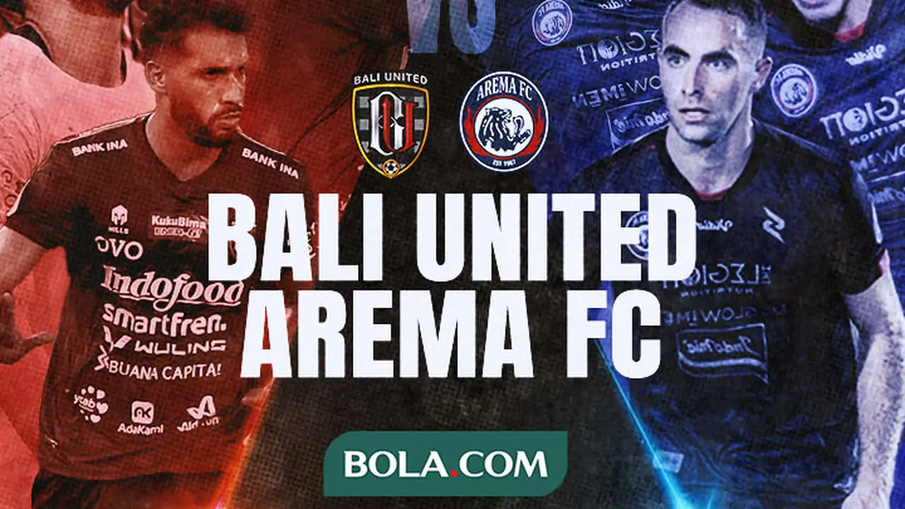 BRI Liga 1 - Duel Antarlini - Bali United Vs Arema FC