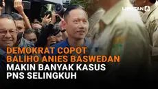 Mulai dari Demokrat copot baliho Anies Baswedan hingga makin banyak kasus PNS selingkuh, berikut sejumlah berita menarik News Flash Liputan6.com.