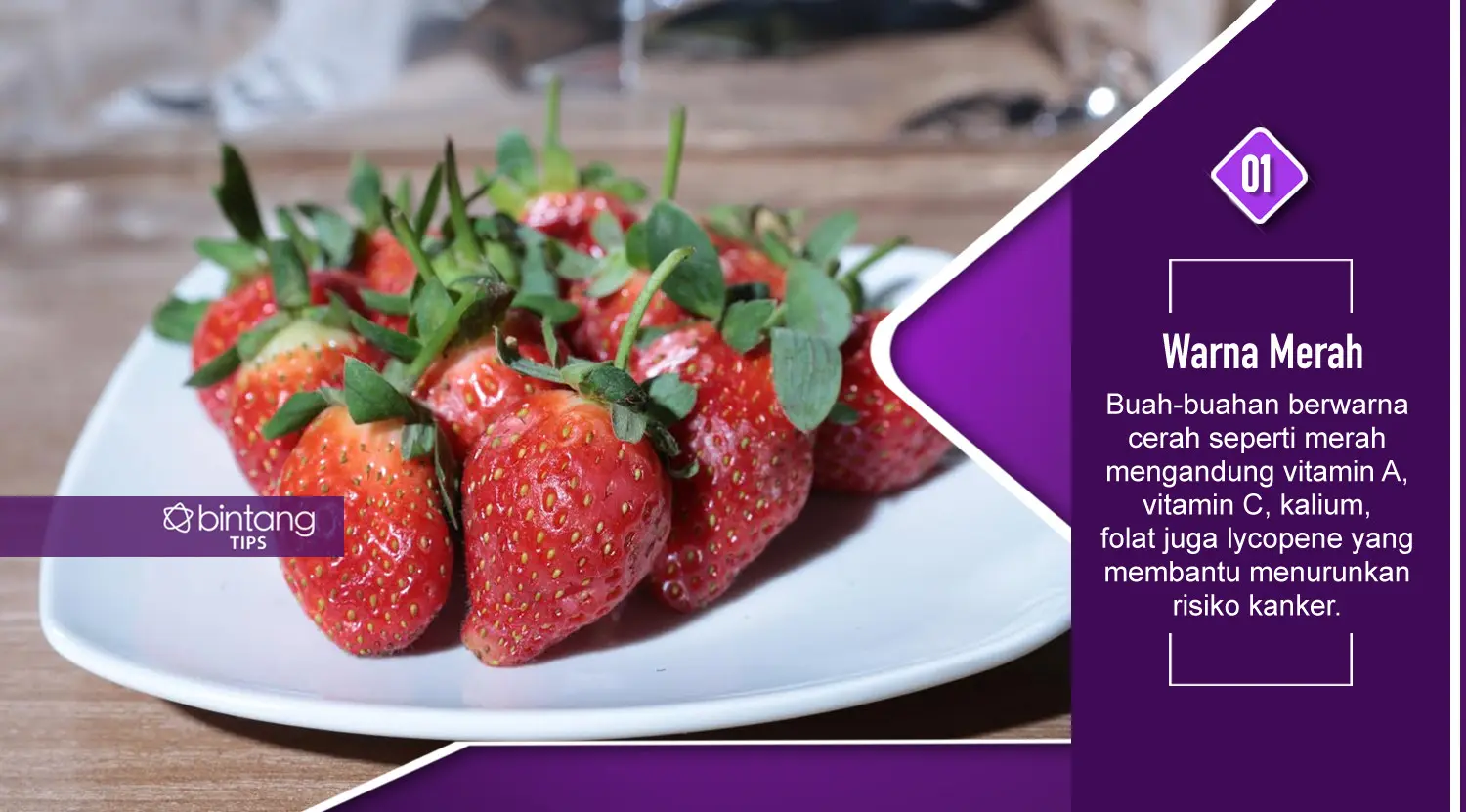 Manfaat buah dari warnanya. (Foto: Deki Prayoga, Digital Imaging: Nurman Abdul Hakim/Bintang.com)