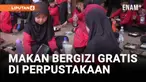 Tingkatkan Minat Baca, MBG Digelar di Perpustakaan Daerah