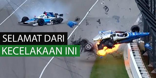 VIDEO: Pebalap Indy Car Ini Selamat dari Kecelakaan Maut