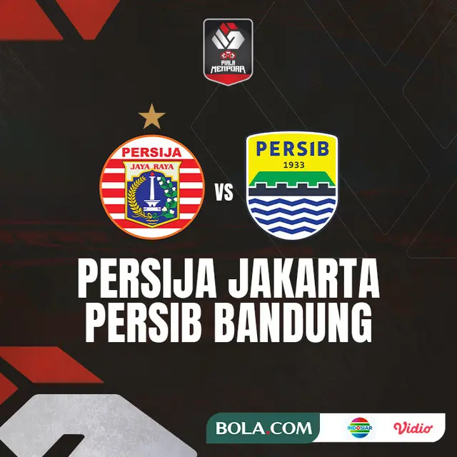 Piala Menpora - Persija Jakarta Vs Persib Bandung