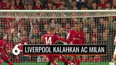 Pertandingan Liverpool vs AC Milan berlangsung sengit. Gol dari Jordan Henderson pada menit ke-69 membuat Liverpool unggul 3-2 hingga akhir, berhasil mengalahkan AC Milan.