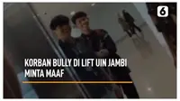 Viral Video Permintaan Maaf Mahasiswi UIN Jambi yang Dibully Sekelompok Mahasiswa Pria.&nbsp; foto: enamplus.liputan6.com
&nbsp;