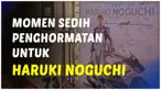 Berita video momen penghromatan terakhir untuk Haruki Noguchi di ARRC Buriram 2023. Penghormatan ini diberikan untuk mengenang pembalap asal Jepang yang meninggal di Sirkuit Mandalika.