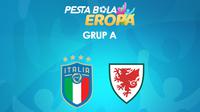 Piala Eropa - Euro 2020 Italia Vs Wales (Bola.com/Adreanus Titus)