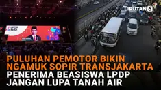 Puluhan Pemotor Bikin Ngamuk Sopir Transjakarta, Penerima Beasiswa LPDP Jangan Lupa Tanah Air
