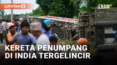 Kereta Penumpang Tergelincir di India, 2 Penumpang Tewas dan 20 Orang lainnya Luka-Luka