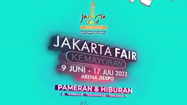 Pekan Raya Jakarta atau Jakarta Fair 2022 akan digelar pada 9 Juni-17 Juli 2022 di Arena JiExpo, Kemayoran, Jakarta Pusat. (Photo credit : Instagram.com/jakartafairid).