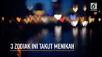 Tiga zodiak ini diramal sulit berkomitmen dan diajak menikah. Benar enggak sih?