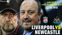 Prediksi Liverpool Vs Newcastle United (Liputan6.com/Trie yas)