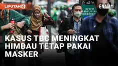 11 RIBU LEBIH WARGA KOTA BEKASI DERITA TBC, DINKES HIMBAU TETAP PAKAI MASKER