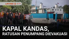 Sebuah kapal motor penyeberangan kandas saat menuju Pelabuhan ASDP Tanjunguban, Bintan, Kepulauan Riau. Akibatnya, ratusan penumpang terpaksa dievakuasi petugas ke Pelabuhan Telaga Punggur.