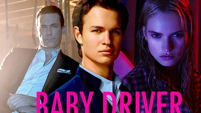 [Bintang] Baby Driver