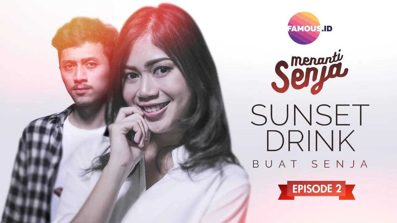 Menanti Senja Episode 2