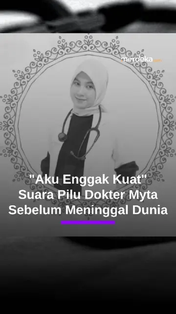 Suara Pilu Dokter Magang di Jambi Sebelum Meninggal Dunia: Aku Enggak Kuat..