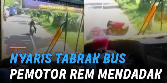 VIDEO: Nyaris Tabrak Bus, Pemotor Rem Mendadak Sampai Turun Dari Motor