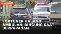 Ambulan merupakan bagian dari kendaraan yang wajib diprioritaskan. Namun beberapa pengendara seakan belum menyadari dan apatis saat bertemu ambulan. Seperti baru-baru ini terjadi di Rantau Prapat, Labuhanbatu, Sumatera Utara, pengendara Fortuner tak ...