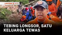 Tebing Longsor, Empat Orang Tewas Tertimbun