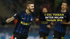 5 Gol Terbaik Inter Milan pada Tahun 2016