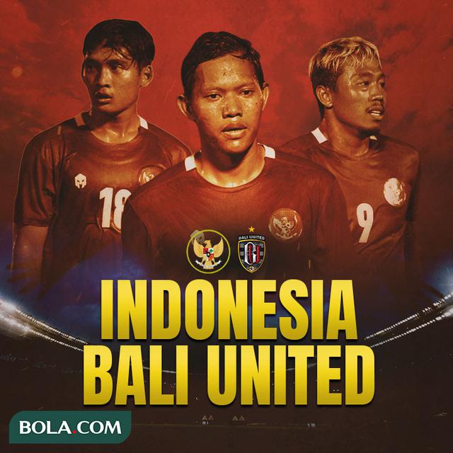 Uji Coba - Timnas Indonesia U-22 Vs Bali United - Kadek Agung, Adam Alis, Kushedya Yudo
