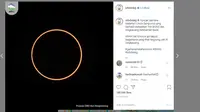Melalui akun Instagram @infobmkg, BMKG mengunggah foto Gerhana Matahari Cincin yang sempurna di Kota Singkawang, Kalimantan Barat. (Instagram @infobmkg)