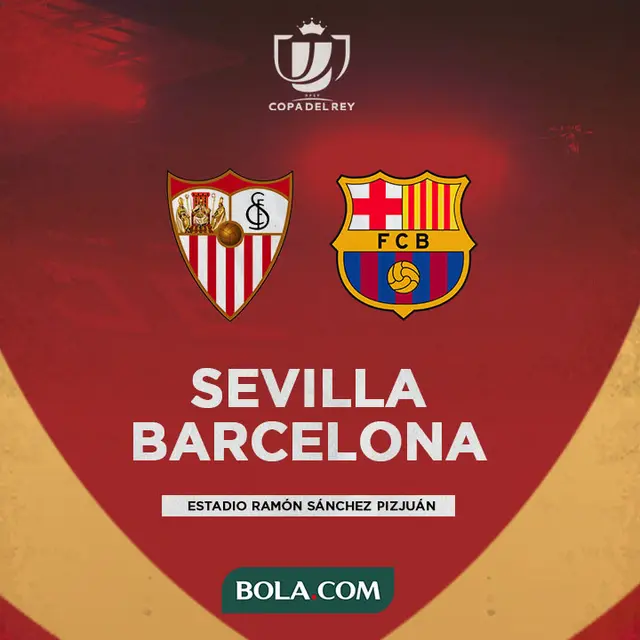 Copa del Rey - Sevilla Vs Barcelona