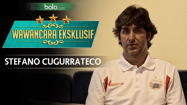 Wawancara Eksklusif Stefano Cugurra Teco