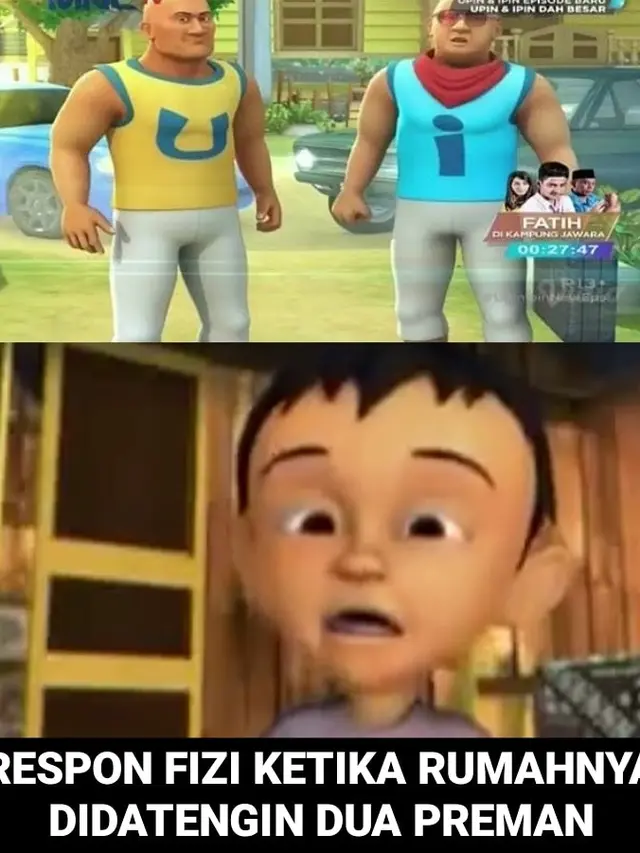7 Meme Kelakuan Kocak Fizi Upin Upin Ini Bikin Tepuk Jidat