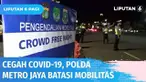 Polda Metro Jaya kembali memberlakukan malam tanpa kerumunan atau Crowd Free Night di sejumlah kawasan di DKI Jakarta. Crowd Free Night berlangsung dari pukul 00.00 hingga pukul 04.00 WIB.