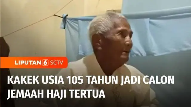 VIDEO: Viral! Kakek Berusia 105 Tahun Asal Sumatera Selatan Akan Berangkat Naik Haji