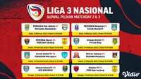 Link Live Streaming Liga 3 Nasional 2021/2022 Pekan Ini di Vidio, 9-13 Februari 2022. (Sumber : dok. vidio.com)