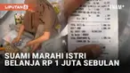 Belakangan viral video seorang suami memarahi seorang istri. Terdengar sang suami memarahi istri lantaran belanja bulanan sampai Rp 1 juta. Tampak barang belanjaan di lantai berupa kebutuhan konsumsi bulanan. Aksi suami viral dan mengundang kecaman w...