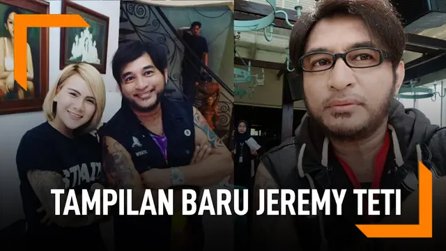 Tampilan Baru Jeremy Teti