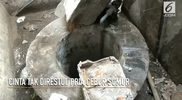 Seorang pria bunuh diri dengan terjun ke dalam sumur setelah cintanya ditolak orangtua sang kekasih hati.