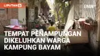Warga Kampung Bayam Keluhkan Tempat Penampungan Sementara
