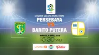 PERSEBAYA Surabaya vs PS Barito Putera