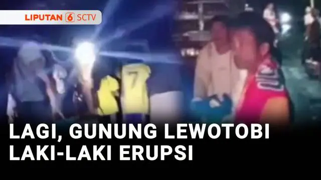 VIDEO: Gunung Lewotobi Laki-Laki Erupsi, Warga Panik Selamatkan Diri