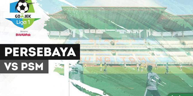 VIDEO: Highlights Liga 1 2018, Persebaya Vs PSM 3-0