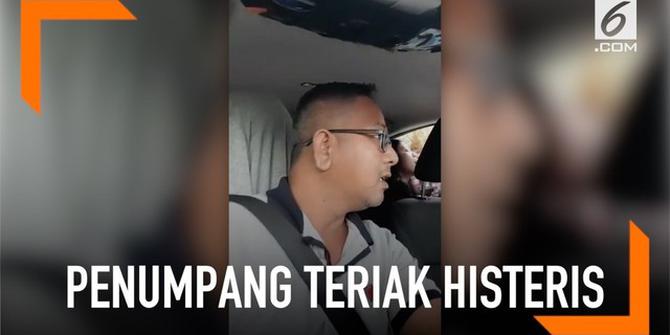 VIDEO: Dikira Diculik, Penumpang Taksi Online Teriak Histeris