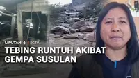 Tebing Runtuh Akibat Gempa Susulan