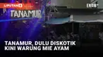 Kondisi Tanamur Sekarang, Jadi Warung Mie Ayam