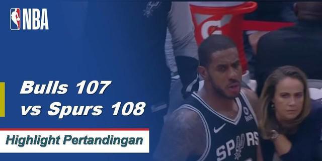 Cuplikan Pertandingan NBA : Spurs 108 vs Bulls 107