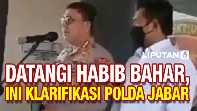 VIDEO: Klarifikasi Polda Jabar Soal Dianggap Sowan dan Takut Kepada Habib Bahar Bin Smith