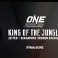 One Championship, Official Trailer One: King Of The Jungle! sumberfoto: onechampionship