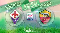 Fiorentina vs AS Roma  (Bola.com/Samsul Hadi)