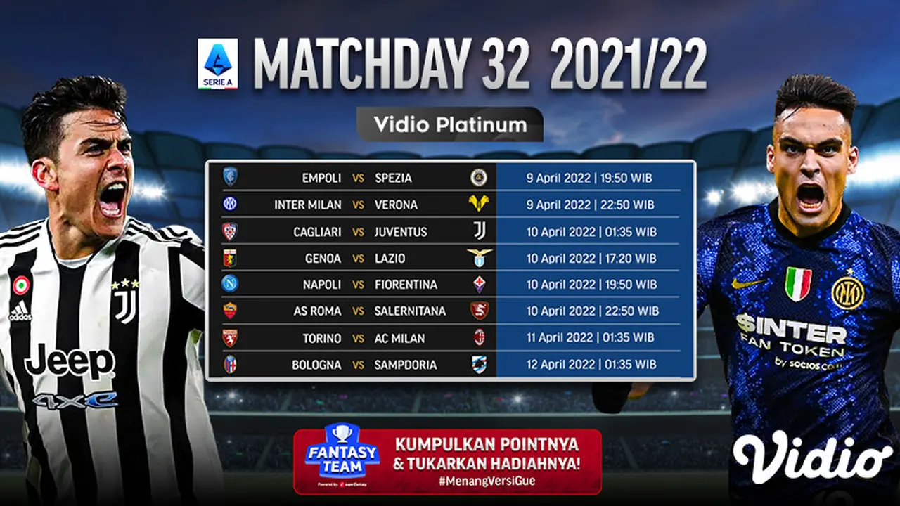 Link Live Streaming Liga Italia 2021/2022 Matchday 32 di Vidio, 9-12 April 2022