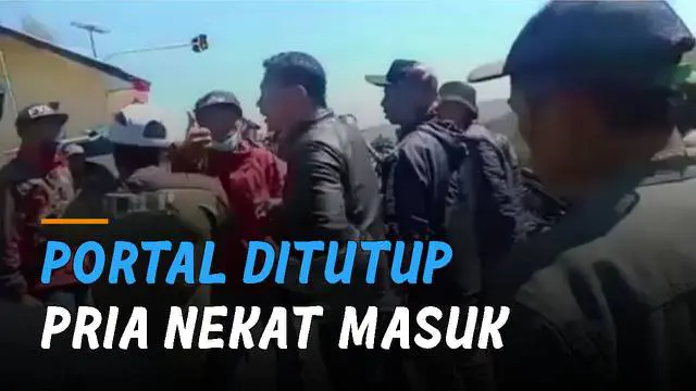 VIDEO: Portal Ditutup, Pria Nekat Ingin Masuk Kawasan Gunung Bromo